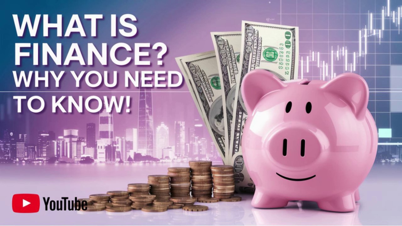 "What is Finance? Finance for Beginners | Understanding the Basics of Money, Investments, & More!"