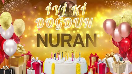 NURAN – Ad Günün Mübarək Nuran