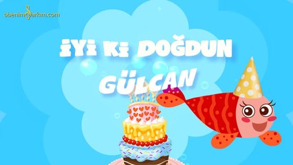 İyi ki Doğdun GÜLCAN - İsme Özel Kırmızı Balık Doğum Günü Şarkısı