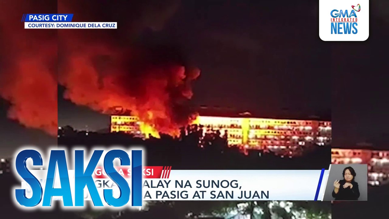 Magkahiwalay na sunog, sumiklab sa Pasig at San Juan | Saksi