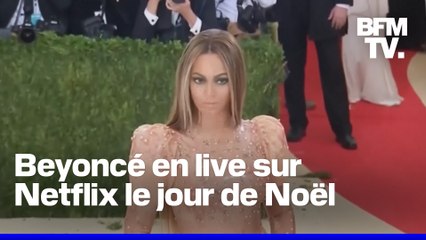 La chanteuse Beyoncé annonce un concert en live sur Netflix le jour de Noël