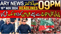 ARY News 9 PM Prime Time Headlines | 19th Nov 2024 | Imran Khan Takes Big Task To Ali Amin Gandapur