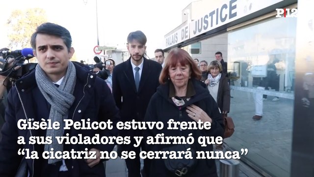 Gisèle Pelicot se encara con sus violadores y afirma que la cicatriz no se cerrará nunca