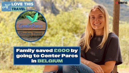 British family save £600 going to Center Parcs in BELGIUM instead of UK 🇧🇪