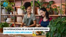 Día Internacional de la Mujer Emprendedora: 3 consejos para impulsarlas