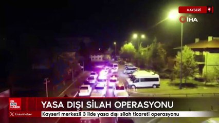 Kayseri merkezli 3 ilde yasa dışı silah ticaretine yönelik operasyon