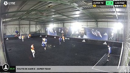 Faute de Amir E - Super Team