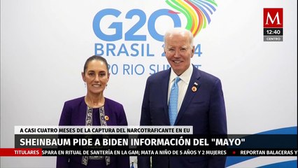 Sheinbaum pide personalmente a Biden información sobre captura de 'El Mayo' en G20