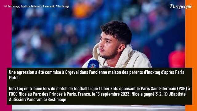 Inoxtag : L'ancien domicile de ses parents visé, le youtubeur placé en sécurité après un cambriolage qui a mal tourné