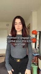 Maîtriser le langage non verbal pour être à son avantage 🖤