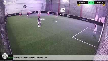 But de Pierre L - Celeste Five Club