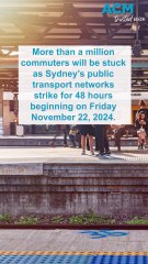 Millions of commuters to be stuck during 48 hour transport strike