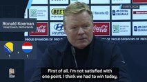 Koeman 'not satisfied' with point against Bosnia and Herzegovina