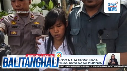 PBBM - Mary Jane Veloso na 14 taong nasa death row sa Indonesia, uuwi na sa Pilipinas| Balitanghali