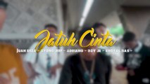 JUAN REZA X NONG JEF X ADRIANO X MARCELOH X ROYAL BAS - JATUH CINTA (Official Video)