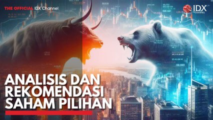 Analisis dan Rekomendasi Saham Pilihan