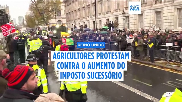 Milhares de agricultores britânicos no Parlamento para protestar contra aumento do imposto sucessório