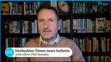 Derbyshire Times news bulletin 20th November