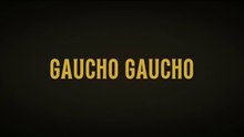 Gaucho Gaucho (2024), de Michael Dweck y Gregory Kershaw | Tráiler