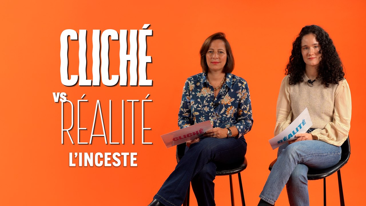 Cliché vs Réalité - L'inceste