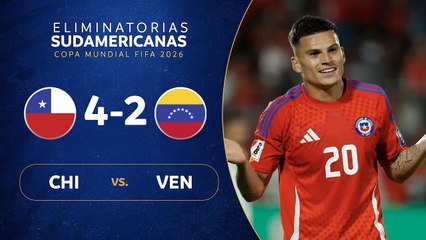 Chile vs Venezuela (4-2) | Eliminatorias 2026 | Fecha 12