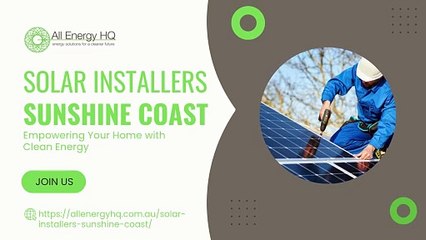 Solar Installers Sunshine Coast Empowering Your Home with Clean Energy