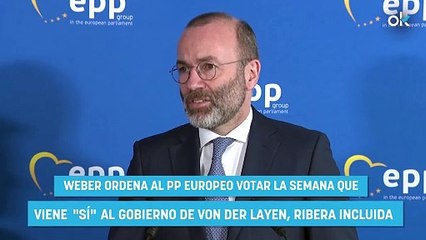 Weber ordena al PP europeo votar la semana que viene "sí" al Gobierno de Von der Layen, Ribera incluida