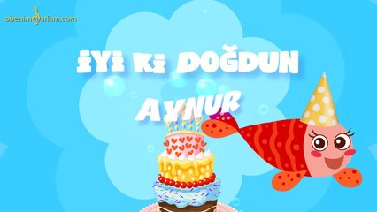 İyi ki Doğdun AYNUR  - İsme Özel Kırmızı Balık Doğum Günü Şarkısı