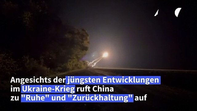 China ruft im Ukraine-Krieg zur Deeskalation auf