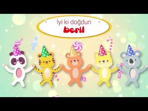 İyi ki Doğdun BERİL - İsme Özel Çocuk Doğum Günü Şarkısı