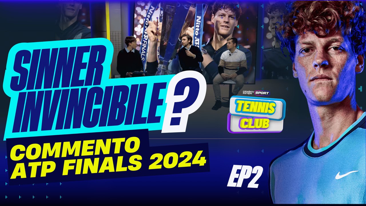 Tennis Club | Commento #ATPFinals | #Sinner è IMBATTIBILE? EP2