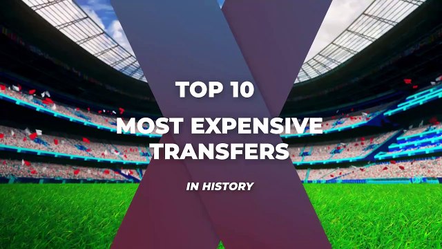 Top 10 Most Expensive FOOTBALL Transfers IN HISTORY