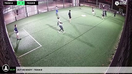 But de Mady - Team B