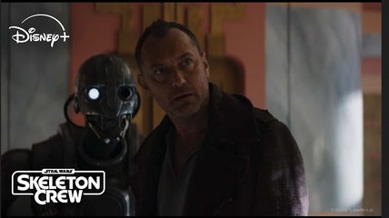 Star Wars: Skeleton Crew | 'Let's Go' - Jude Law | Disney+