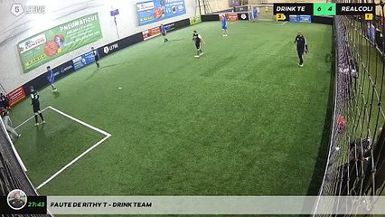 Faute de Rithy T - Drink Team