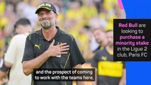 Jurgen Klopp 'very excited' about Paris FC project