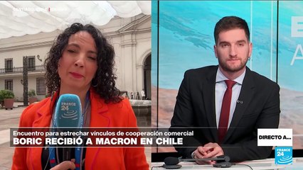 Directo a... Santiago y la visita del presidente francés Emmanuel Macron a Chile