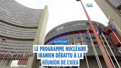 Le nucléaire iranien au cœur de la réunion de l'Agence internationale de l'énergie atomique