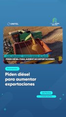 Piden diésel para aumentar exportaciones