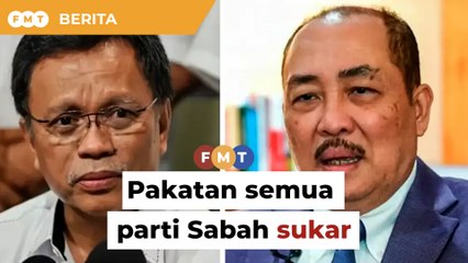 Idea pakatan semua parti Sabah sukar direalisasi, kata penganalisis