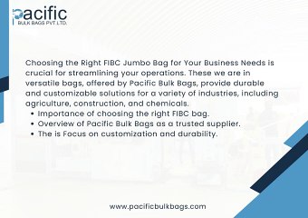 CHOOSING THE RIGHT FIBC JUMBO BAG FOR YOUR BUSINESS NEEDS