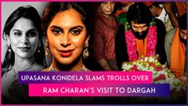 Upasana Konidela Responds To Social Media Backlash After Ram Charan's Visit To Ameen Peer Dargah