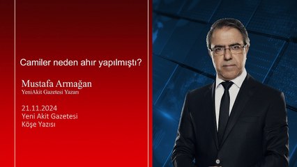Mustafa Armağan: Camiler neden ahır yapılmıştı?