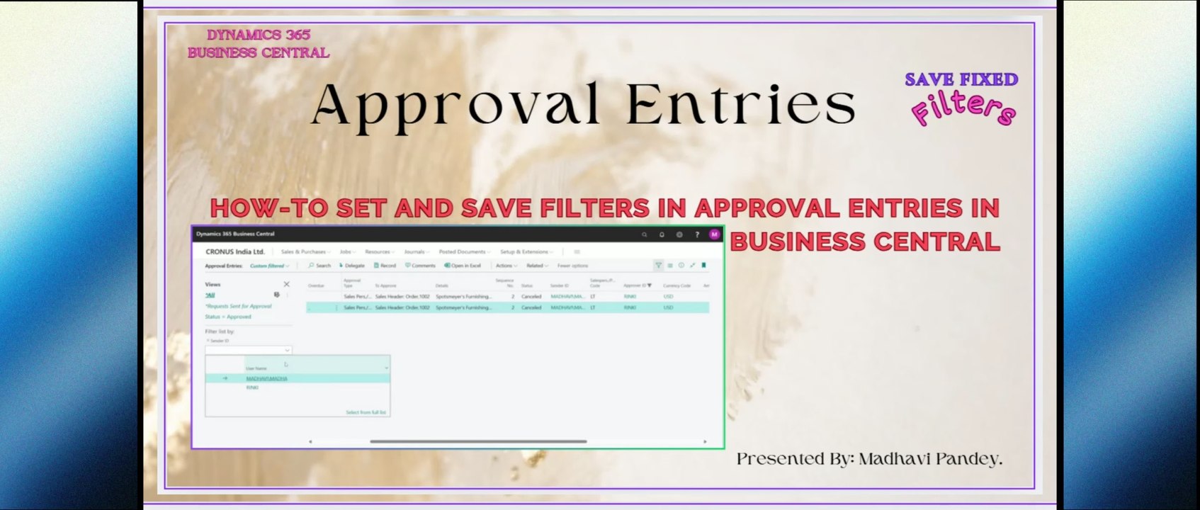 How to Set and Save fixed Filters in Approval Entries in Business Central #approval #entries #d365bc