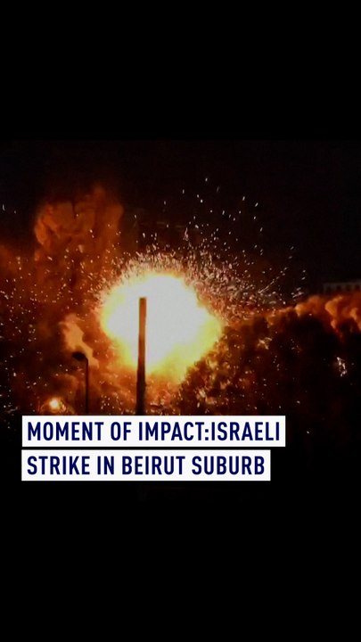 Moment of impact: Israeli strike in Beirut suburb