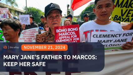 Mary Jane Veloso's father to Marcos: Keep her in a safe place