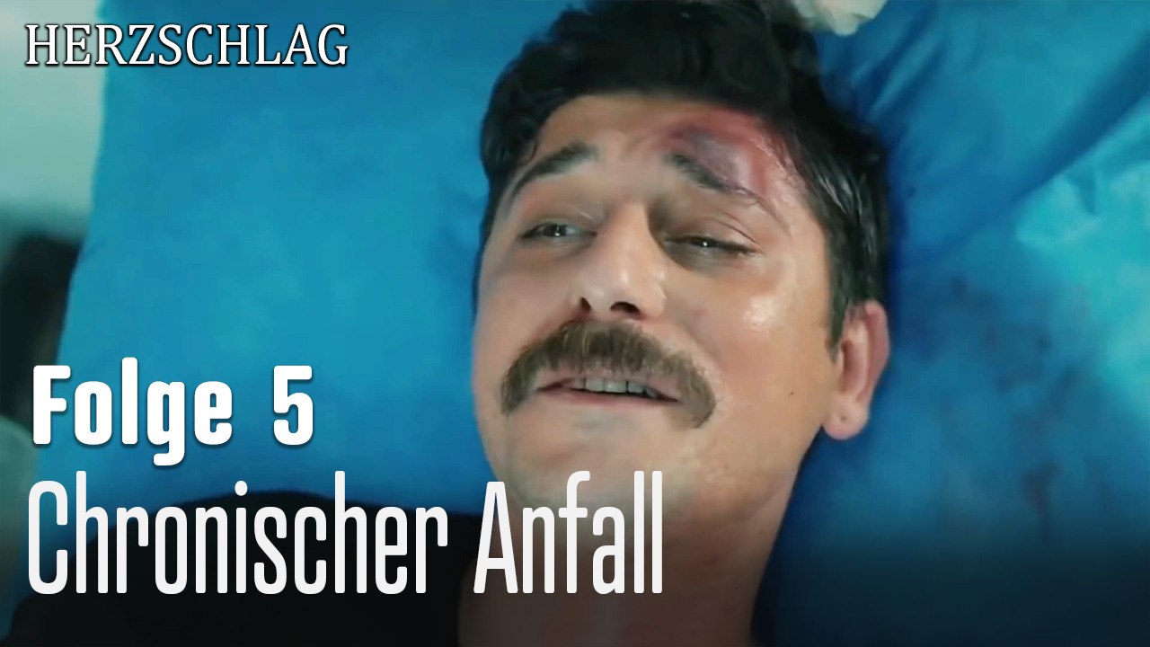 Chronischer Anfall-Herzschlag Folge 5