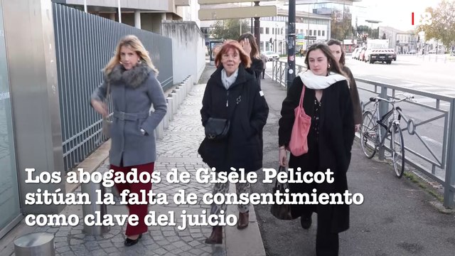 Los abogados de Gisèle Pelicot sitúan la falta de consentimiento como clave del juicio