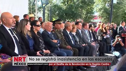 No se registró inasistencia en las escuelas por el Desfile de la Revolución en la Región Centro
