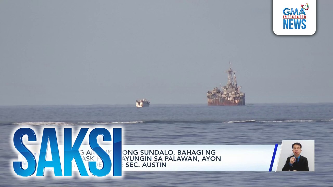 Ilang Amerikanong sundalo, bahagi ng U.S. Task Force Ayungin sa Palawan, ayon kay U.S. Defense Sec. Austin | Saksi
